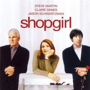 Shopgirl Movie DVD Steve Martin Claire Danes Jason Schwartzman R Touchstone